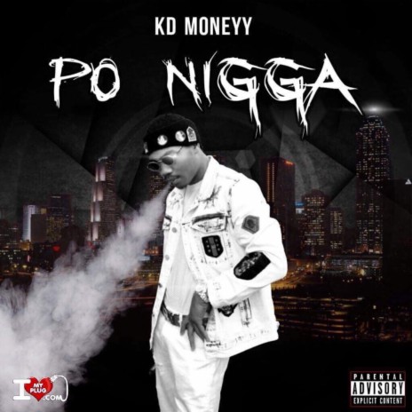 Po Nigga | Boomplay Music