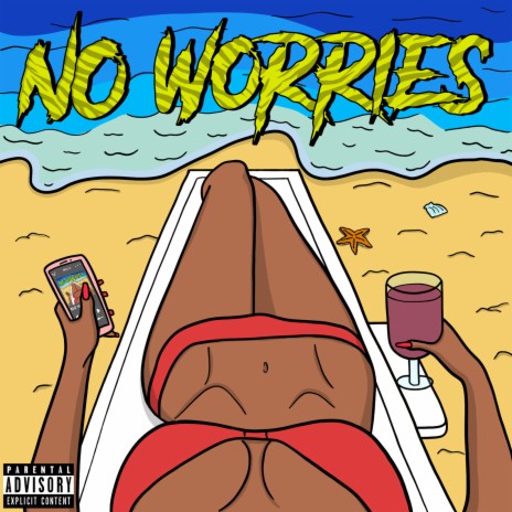 No Worries | Boomplay Music