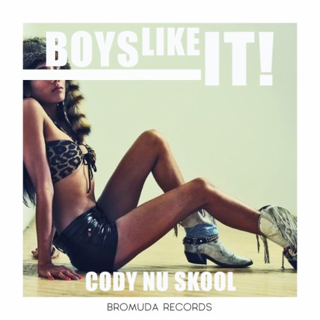 Boys Like It | Boomplay Music