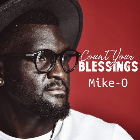 Count Your Blessings | Boomplay Music