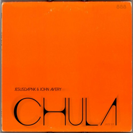 Chula Jazz ft. John Avery | Boomplay Music