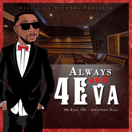 Always and 4eva ft. Jonathan Hall | Boomplay Music