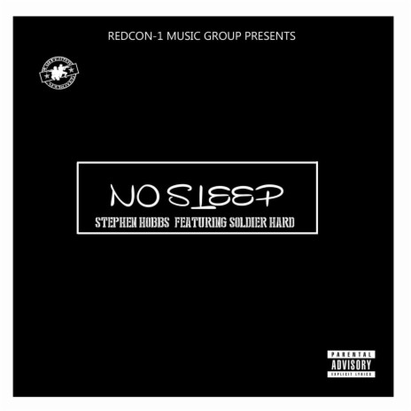 No Sleep ft. Soldierhard | Boomplay Music