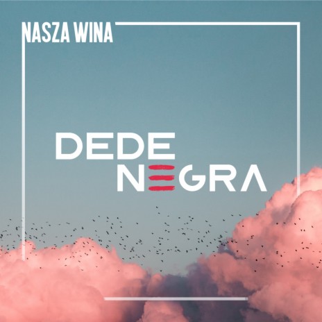 Nasza wina | Boomplay Music