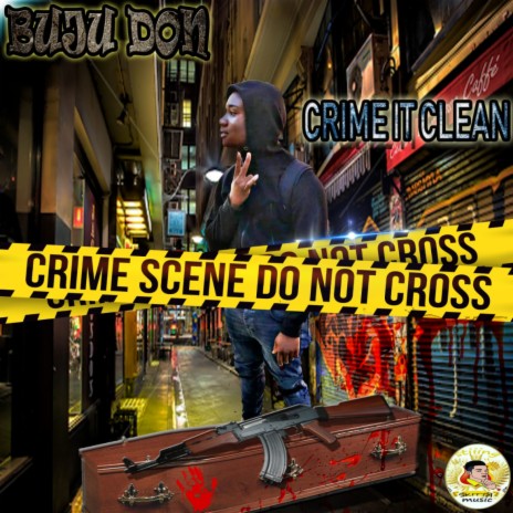 Crime It Clean 🅴 | Boomplay Music