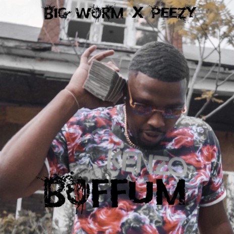 Boffum ft. Peezy | Boomplay Music