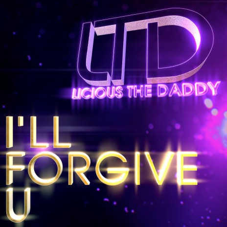 I'll Forgive U (Edit)