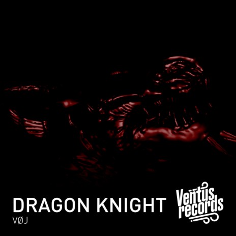 Dragon Knight (Original Mix) | Boomplay Music