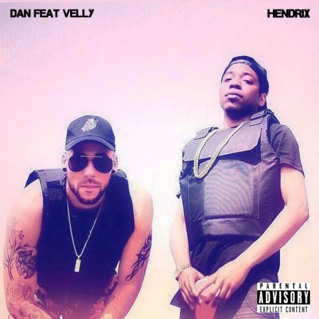 Hendrix ft. Velly | Boomplay Music