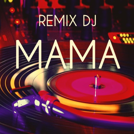 Mama | Boomplay Music