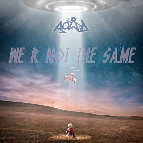 We R Not The Same | Boomplay Music
