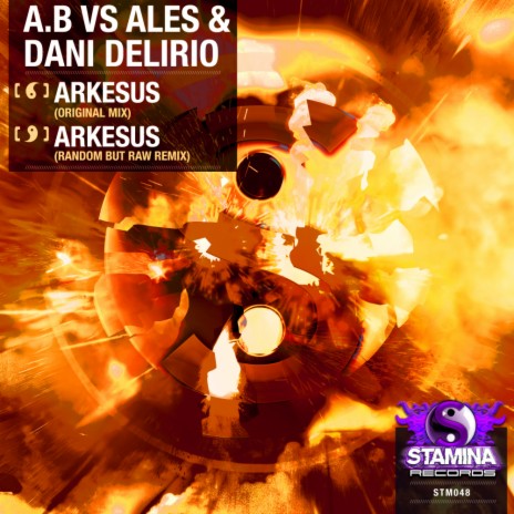 Arkesus (Original Mix) ft. Ales & Dani Delirio | Boomplay Music