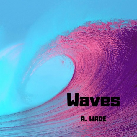 Waves | Boomplay Music