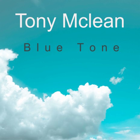 Blue Tone | Boomplay Music