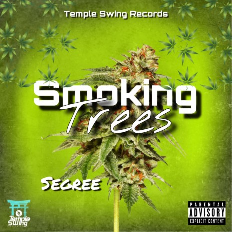 Smoking Trees