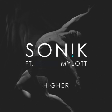 Higher ft. Mylott | Boomplay Music
