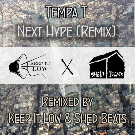 Next Hype (Keep It Low X Shed Beats Remix)