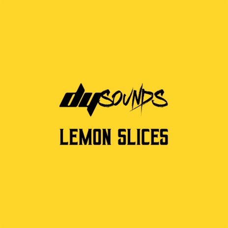 Lemon Slices | Boomplay Music