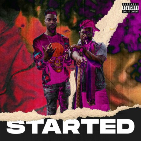 Started ft. Boyboujee | Boomplay Music