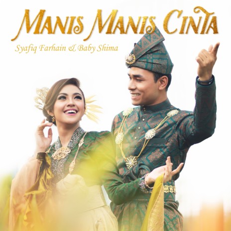 Manis Manis Cinta ft. Baby Shima | Boomplay Music