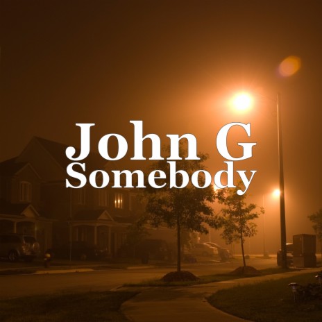 Somebody | Boomplay Music