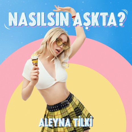 Nasılsın Aşkta? | Boomplay Music