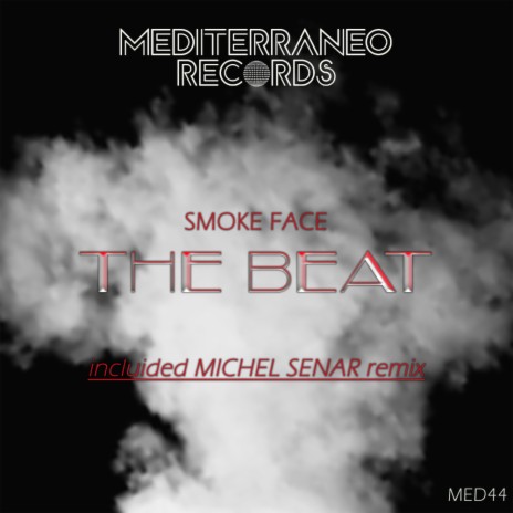 The Beat (Michel Senar Remix)
