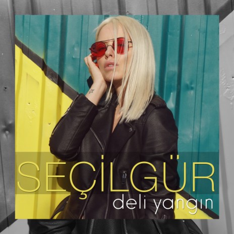 Deli Yangın | Boomplay Music