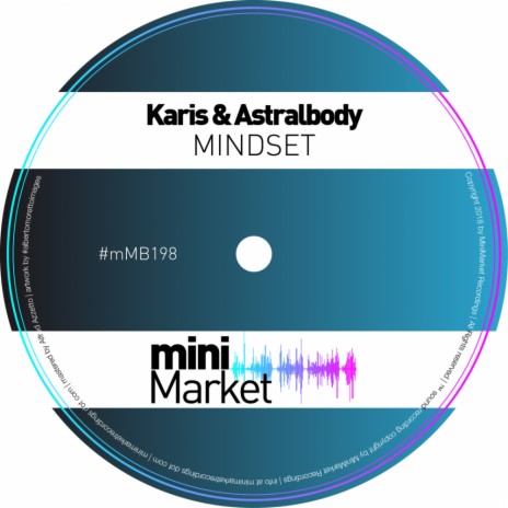 MindSet (Original Mix) ft. Astralbody