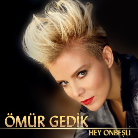 Hey Onbeşli | Boomplay Music