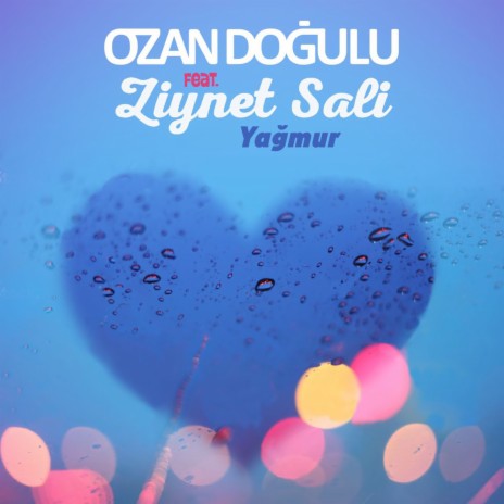 Yağmur ft. Ziynet Sali | Boomplay Music