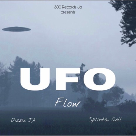 UFO Flow ft. Splinta Cell