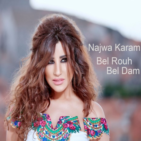 Bel Rouh Bel Dam | Boomplay Music