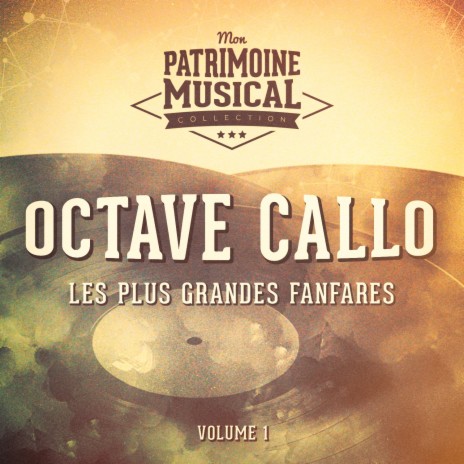 Marche américaine ft. Octave Callot | Boomplay Music