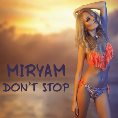 Don't Stop | Boomplay Music