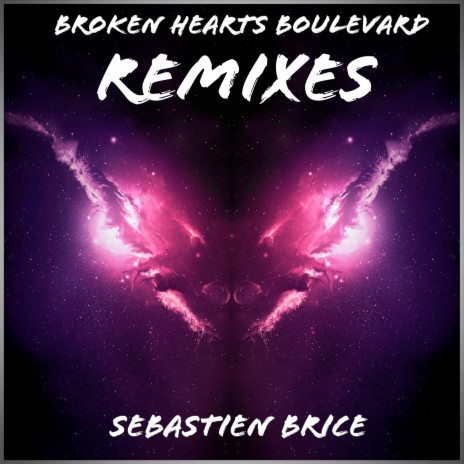 Broken Hearts Boulevard (NathJ Remix Brice Cut)