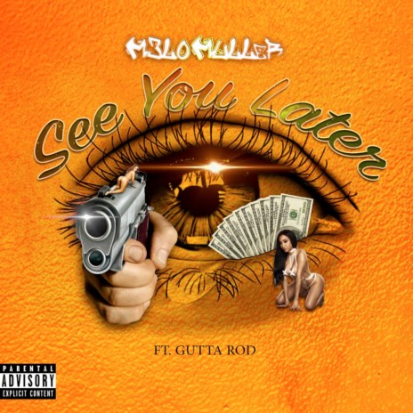 See You Later ft. Gudda Rod | Boomplay Music