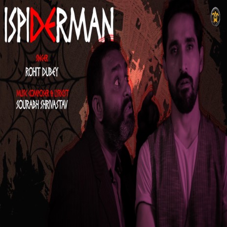 Ispiderman | Boomplay Music