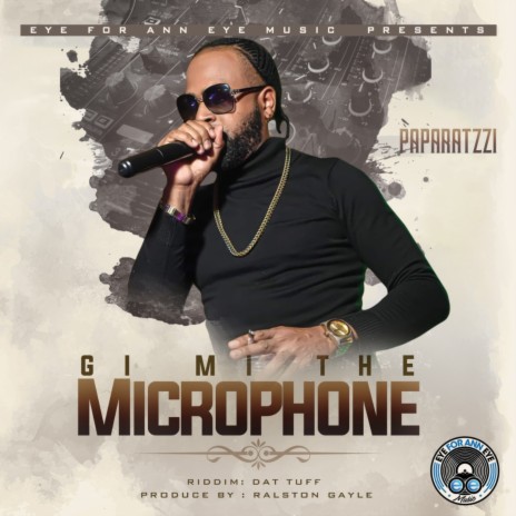 Gi Mi The Microphone | Boomplay Music