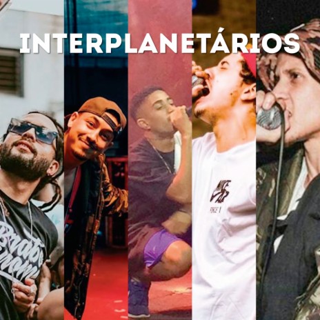 Interplanetários ft. Samurai, Kauan, Crizin & Mr. Dreka | Boomplay Music