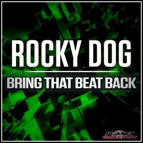 Bring That Beat Back (Original Mix)