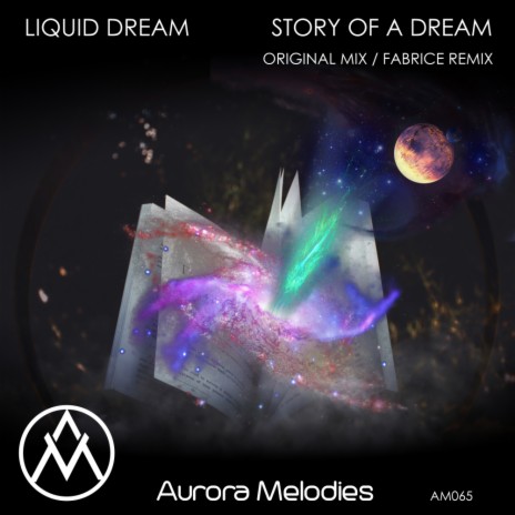 Story of A Dream (Original Mix)