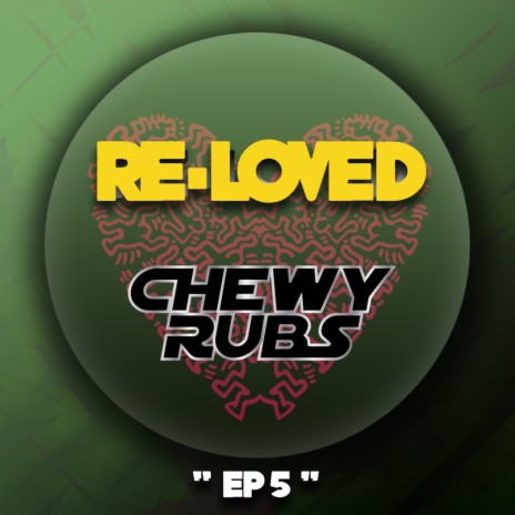 Live For Ever (Chewy Rubs Irene's After-Party Dub)