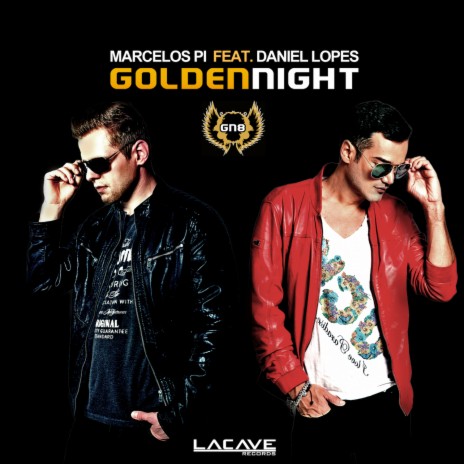 Golden Night (Radio Edit) ft. Daniel Lopes | Boomplay Music