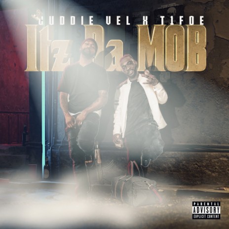 It’z da Mob ft. T1Foe | Boomplay Music