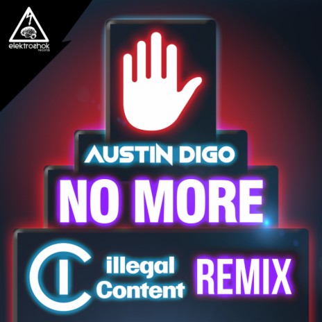 No More (Illegal Content Remix) | Boomplay Music