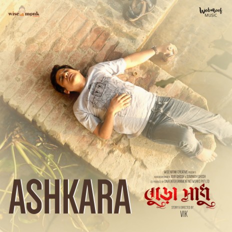 Ashkara (From "Buro Sadhu") ft. Bumpai Chakraborty | Boomplay Music