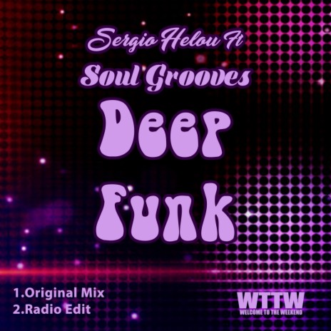 Deep Funk (Radio Edit) ft. Soul Grooves | Boomplay Music