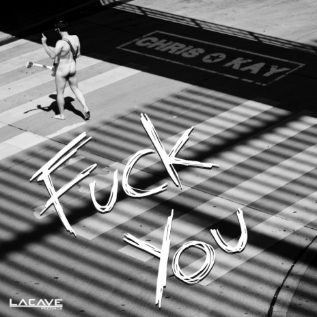 Fuck You (Orginal Edit) | Boomplay Music
