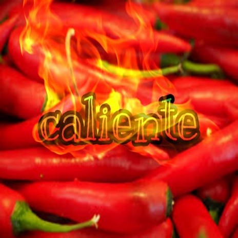 Caliente | Boomplay Music